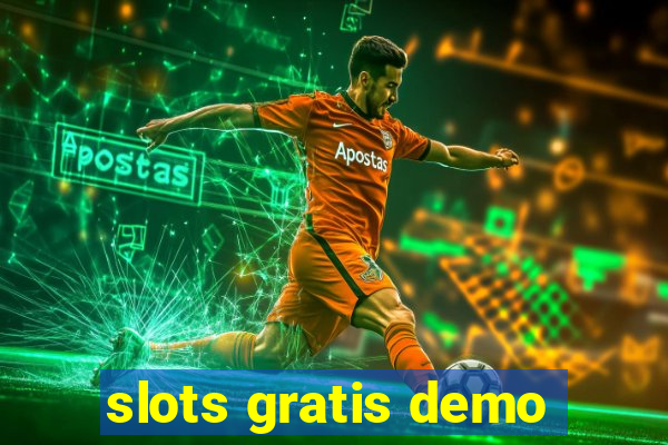 slots gratis demo